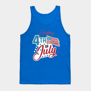 Have a Happy Fourth of July This Independence Day! Tank Top